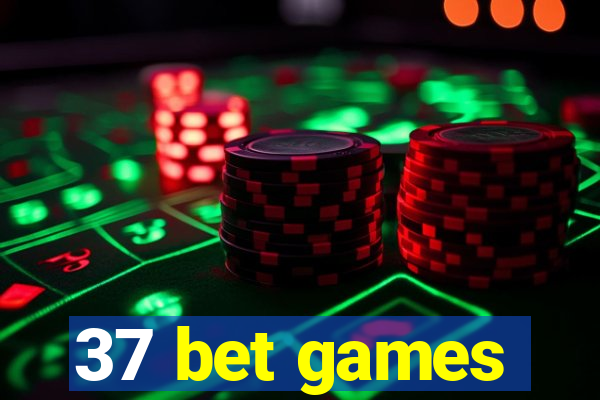 37 bet games